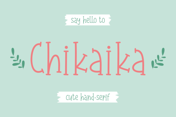 Chikaika: A Playful Handwritten Serif Font for Creative Projects