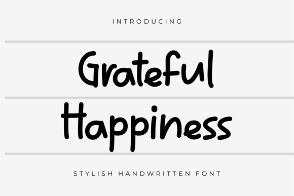 Grateful Happiness: A Cheerful Handwritten Font for Creative Projects