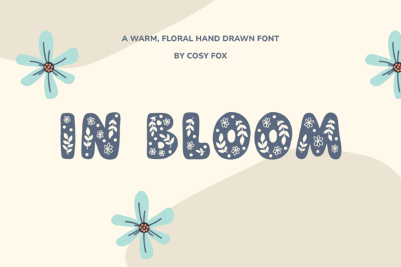 In Bloom: A Hand-Drawn Decorative Font for Crafters and Makers