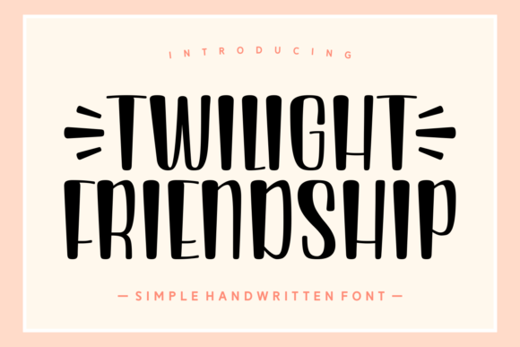 Twilight Friendship: A Tall & Charming Handwritten Font for Makers and Sellers